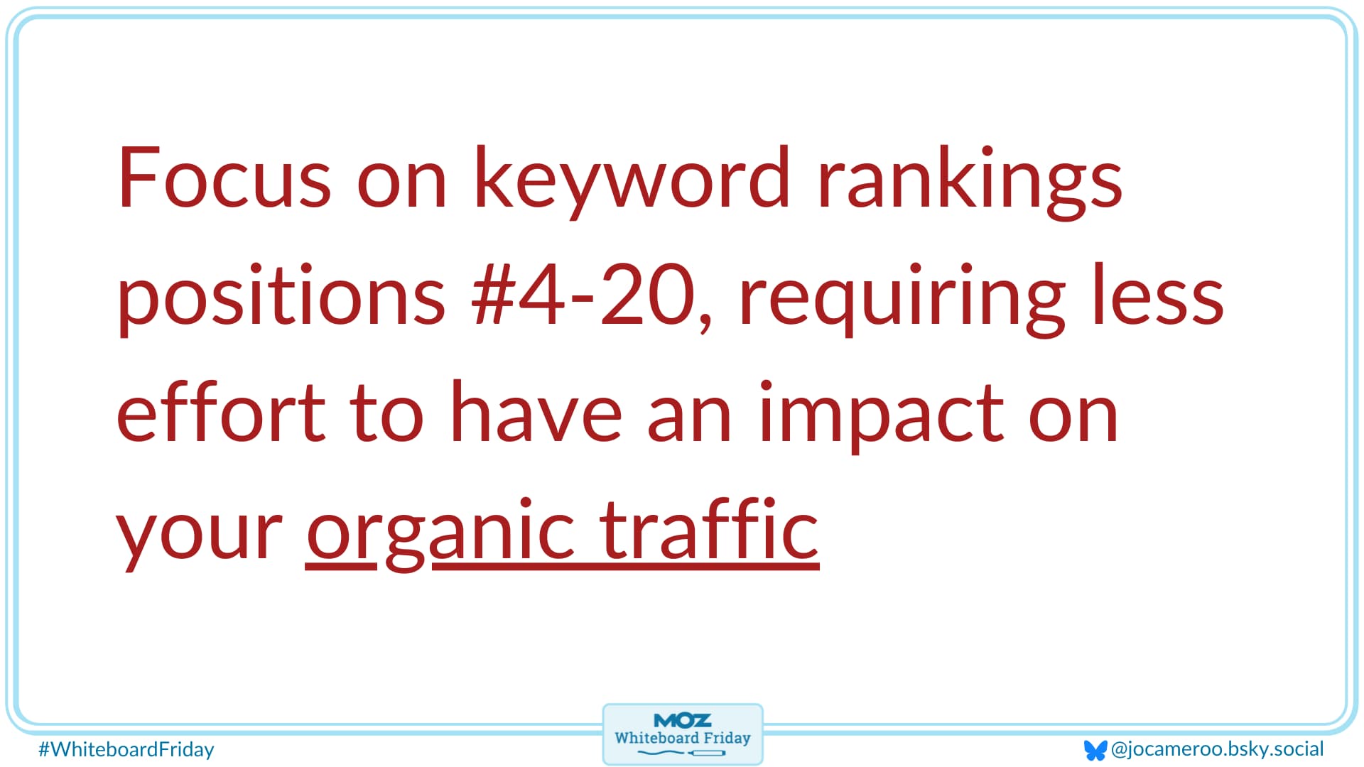 What are striking distance keywords? Focus on keyword rankings positions #4-20, requiring less effort to have an impact on your organic traffic