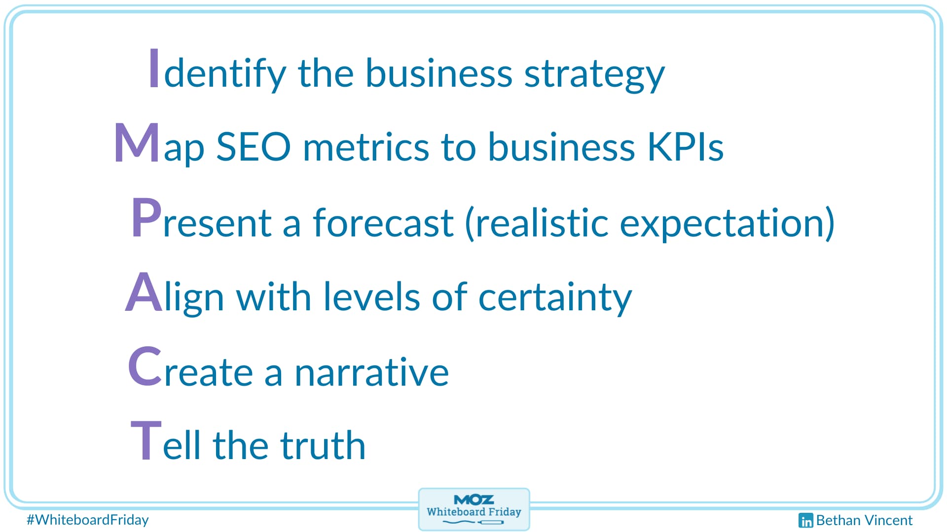 The IMPACT framework for ROI discussions.