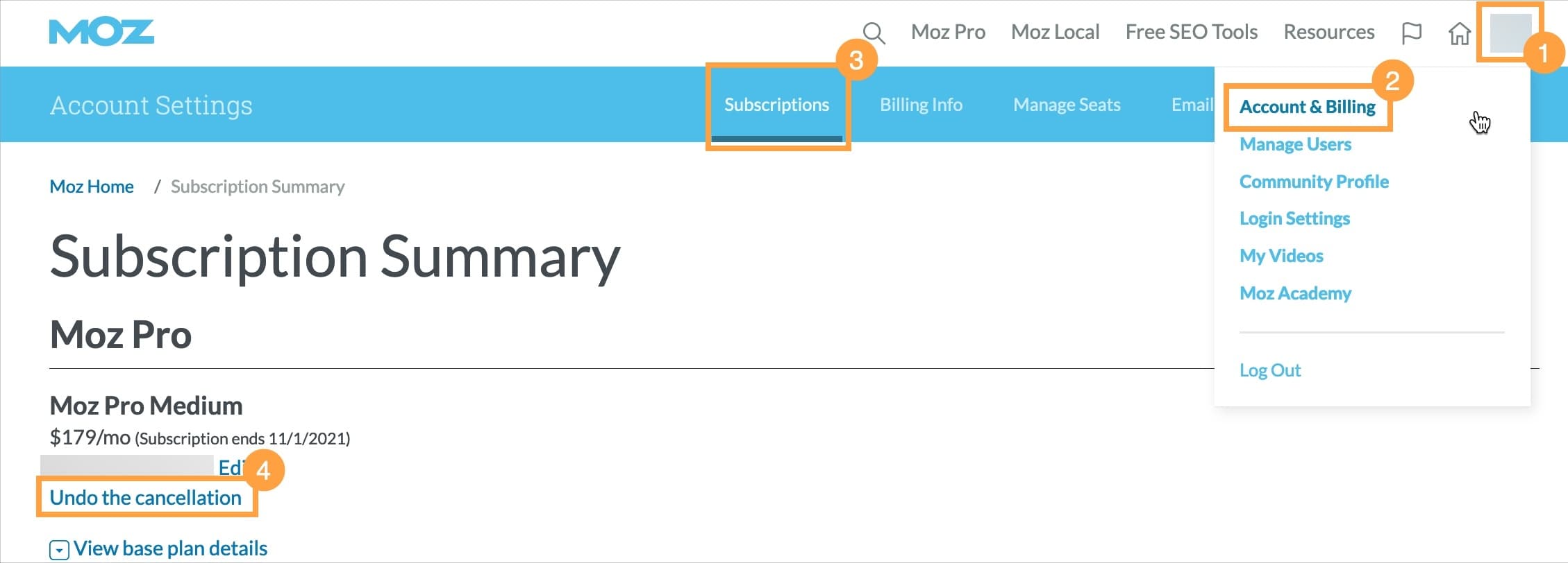 Click Undo Cancellation to reactivate your Moz Pro automatic renewal.
