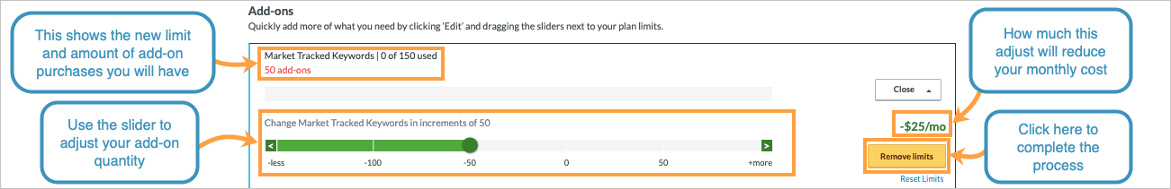 Your usage will be noted along with the new limit you're selecting. Click remove limits when you're ready to move on.
