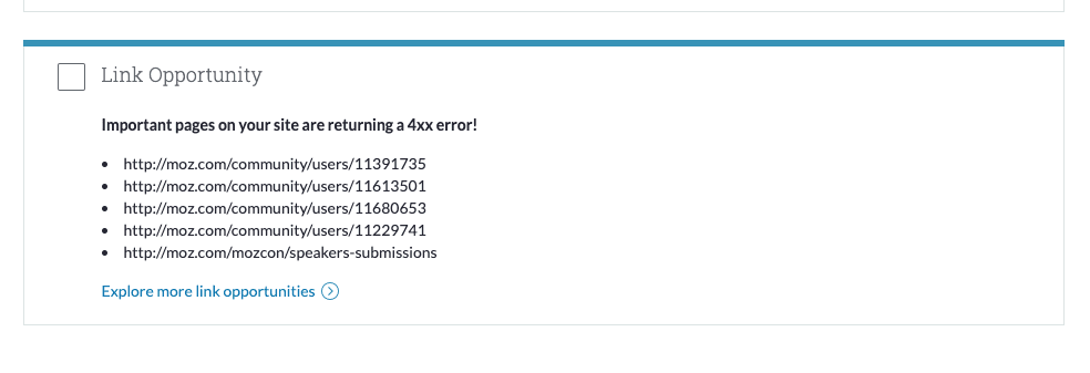 Link Opportunity Modules note which pages are returning a 4xx error to our index crawler.