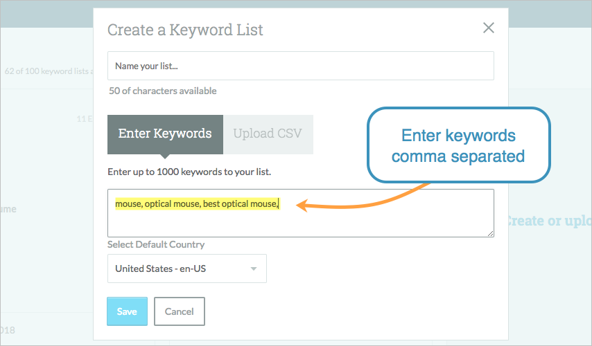 When adding keywords to a list, make sure they are comma separated.