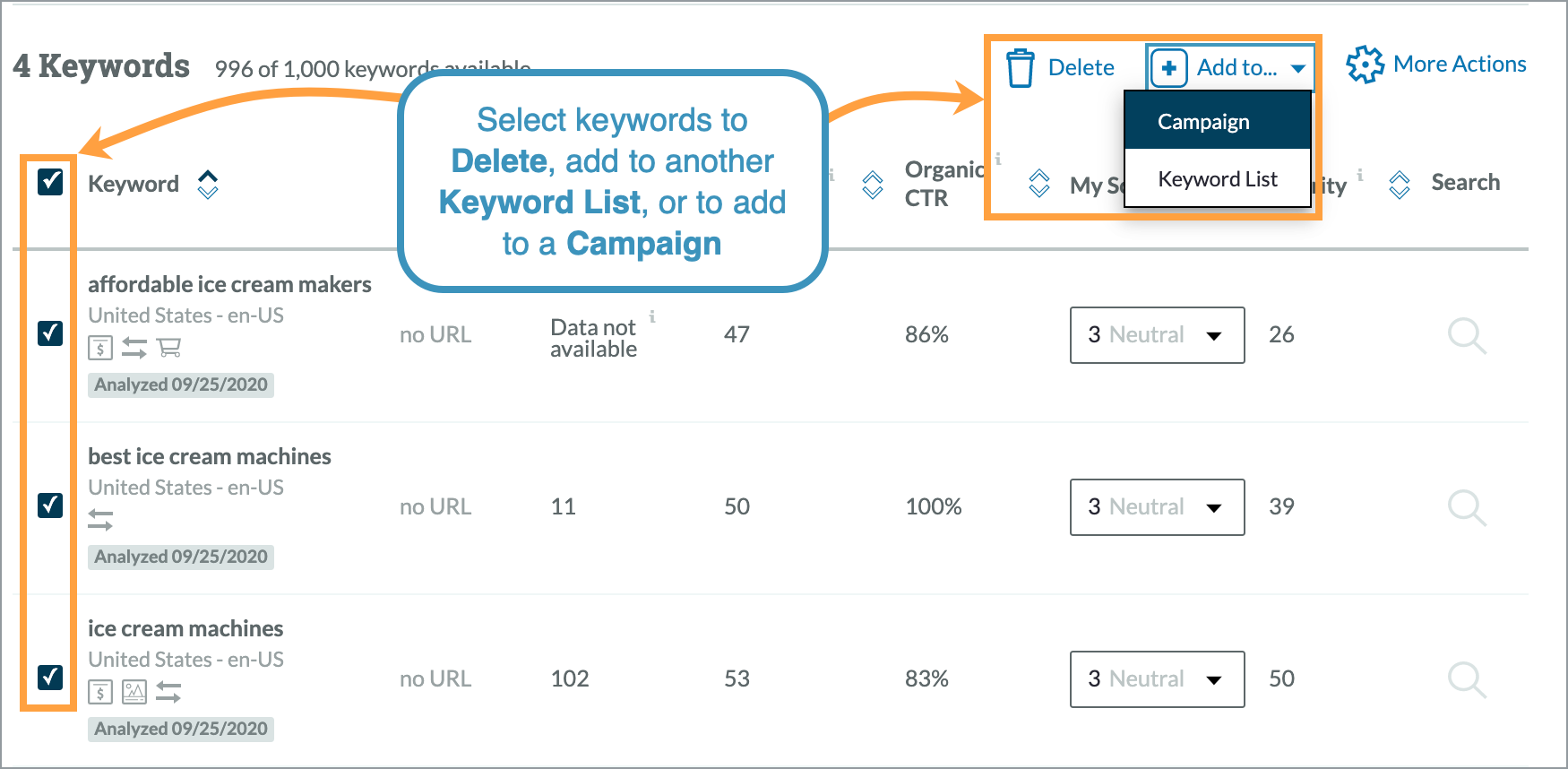 Select the keywords you'd like to move or delete and then click add to or delete.