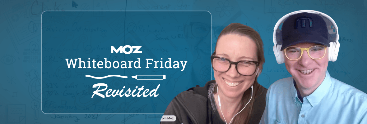 What Has Changed in SEO? | Whiteboard Friday Revisited With Cyrus Shepard